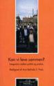 Billede af bogen Kan vi leve sammen? : integration mellem politik og praksis Billede af bogen Kan vi leve sammen? : integration mellem politik og praksis