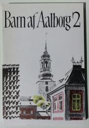 Billede af bogen Barn af Aalborg 2