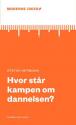 Billede af bogen Hvor står kampen om dannelsen? Moderne ideer Nr.02 Billede af bogen Hvor står kampen om dannelsen? Moderne ideer Nr.02
