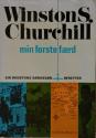 Billede af bogen Min første færd – Sir Winstons sønnesøn beretter Billede af bogen Min første færd – Sir Winstons sønnesøn beretter