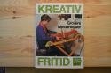 Billede af bogen KREATIV FRITID - Grovere håndarbejde Billede af bogen KREATIV FRITID - Grovere håndarbejde
