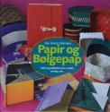 Billede af bogen Papir og bølgepap: Søde og praktiske kurve, æsker, omslag mm. Billede af bogen Papir og bølgepap: Søde og praktiske kurve, æsker, omslag mm.