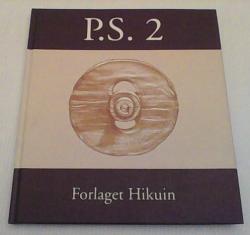 Billede af bogen P.S. 2 - Postscriptum til kulturhistoriske undersøgelser på Viborg-egnen