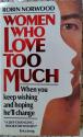 Billede af bogen Women who love too much 