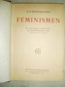 Billede af bogen Feminismen. En sociologisk Studie over Kvindespørgsmaalet fra Oldtid til Nutid