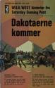 Billede af bogen Dakotaerne kommer -Udvalgte Wild-West historier