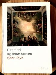 Billede af bogen Danmark og renæssancen 1500 - 1650