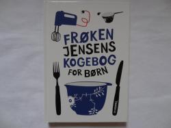 Billede af bogen Frøken Jensens kogebog for børn