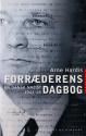 Billede af bogen Forræderens dagbog - En dansk Nazist 1941-45 Billede af bogen Forræderens dagbog - En dansk Nazist 1941-45