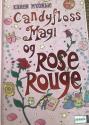 Billede af bogen Candyflossmagi og Rose Rouge**