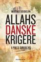 Billede af bogen Allahs danske krigere - i FBI's søgelys Billede af bogen Allahs danske krigere - i FBI's søgelys