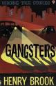 Billede af bogen Gangsters (True Stories)