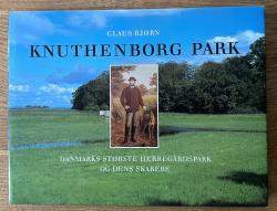 Billede af bogen Knuthenborg Park - Danmarks største herregårdspark og dens skabere