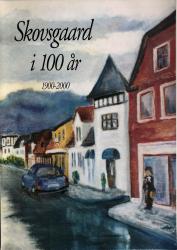 Billede af bogen Skovsgaard i 100 år 1900-2000