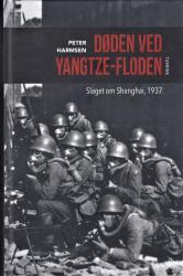 Billede af bogen Døden ved Yangtze-floden. Slaget om Shanghai, 1937