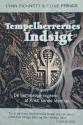 Billede af bogen Tempelherrernes Indsigt: De hemmelige vogtere af Kristi sande identitet