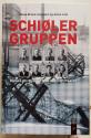 Billede af bogen Schiøler-gruppen. Danske terrorister i tysk tjeneste 1944-45