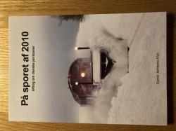 Billede af bogen På sporet af 2010      årbog om danske jernbaner