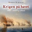 Billede af bogen Krigen på havet - omkring Jylland 1864 Billede af bogen Krigen på havet - omkring Jylland 1864