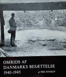 Billede af bogen Omrids af Danmarks besættelse 1940 -1945