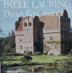 Billede af bogen Palle Laurings Danmarkshistorie – Bind 7: Dansk Renæssance (1536-1588)