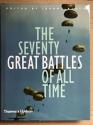 Billede af bogen The seventy great battles of all time. (engelsk) Billede af bogen The seventy great battles of all time. (engelsk)