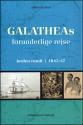Billede af bogen Galatheas forunderlige rejse - Jorden rundt 1845-1847 Billede af bogen Galatheas forunderlige rejse - Jorden rundt 1845-1847
