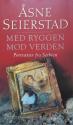 Billede af bogen Med ryggen mod verden - Portræt fra Serbien Billede af bogen Med ryggen mod verden - Portræt fra Serbien