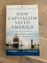 Billede af bogen How Capitalism Saved America: The Untold History of Our Country, from the Pilgrims to the Present Billede af bogen How Capitalism Saved America: The Untold History of Our Country, from the Pilgrims to the Present