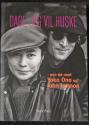 Billede af bogen Dage jeg vil huske - min tid med Yoko Ono og John Lennon. Billede af bogen Dage jeg vil huske - min tid med Yoko Ono og John Lennon.