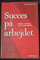 Billede af bogen Succes på arbejdet - Effektiv udvikling med Enneagrammet Billede af bogen Succes på arbejdet - Effektiv udvikling med Enneagrammet