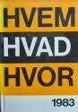 Billede af bogen HVEM HVAD HVOR 1983 Billede af bogen HVEM HVAD HVOR 1983