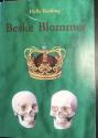 Billede af bogen Beske blommer ** Danmarks fem “ upopulære “ dronninger Billede af bogen Beske blommer ** Danmarks fem “ upopulære “ dronninger
