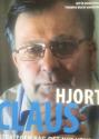 Billede af bogen Claus Hjort ** Strategen bag det nye venstre Billede af bogen Claus Hjort ** Strategen bag det nye venstre