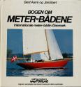 Billede af bogen Bogen om Meter-bådene - Internationale meter-både i Danmark Billede af bogen Bogen om Meter-bådene - Internationale meter-både i Danmark