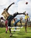 Billede af bogen En verden af fodbold Billede af bogen En verden af fodbold