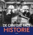 Billede af bogen De grafiske fags historie Billede af bogen De grafiske fags historie
