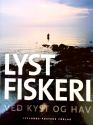 Billede af bogen LYSTFISKERI ved KYST og HAV Billede af bogen LYSTFISKERI ved KYST og HAV