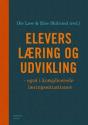 Billede af bogen Elevers læring og udvikling - også i komplicerede læringssituationer Billede af bogen Elevers læring og udvikling - også i komplicerede læringssituationer