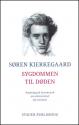 Billede af bogen Søren Kierkegaard - Sygdommen til døden Billede af bogen Søren Kierkegaard - Sygdommen til døden