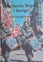 Billede af bogen Den Danske Brigade i Sverige Billede af bogen Den Danske Brigade i Sverige