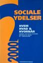 Billede af bogen Sociale ydelser år 2000 - Hvem, hvad & hvornår Billede af bogen Sociale ydelser år 2000 - Hvem, hvad & hvornår