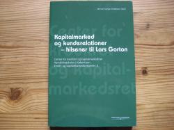 Billede af bogen Kapitalmarked og kunderelationer - hilsen til Lars Gorton