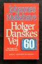 Billede af bogen Holger Danskes Vej 60 - den kugle som bar Mortens navn