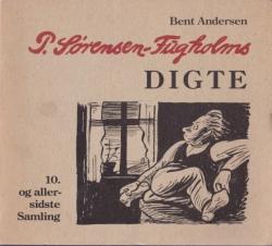 Billede af bogen P. Sørensen-Fugholms digte - 10. og allersidste samling