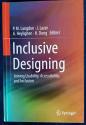 Billede af bogen Inclusive Designing. Joining Usability, accessibility, and Inclusion Billede af bogen Inclusive Designing. Joining Usability, accessibility, and Inclusion
