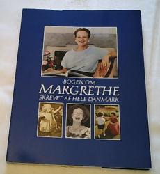 Billede af bogen Bogen om Margrethe  - skrevet af hele Danmark