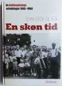 Billede af bogen En skøn tid - En Aalborgdrengs erindringer 1945-1968