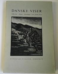 Billede af bogen Danske viser - Folkeviser, Skæmt, Efterklang
