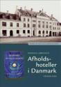 Billede af bogen Afholdshoteller i Danmark. Træk af en kulturhistorie.